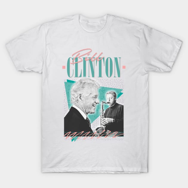 Bill Clinton // 90s Style Aesthetic Design T-Shirt by DankFutura